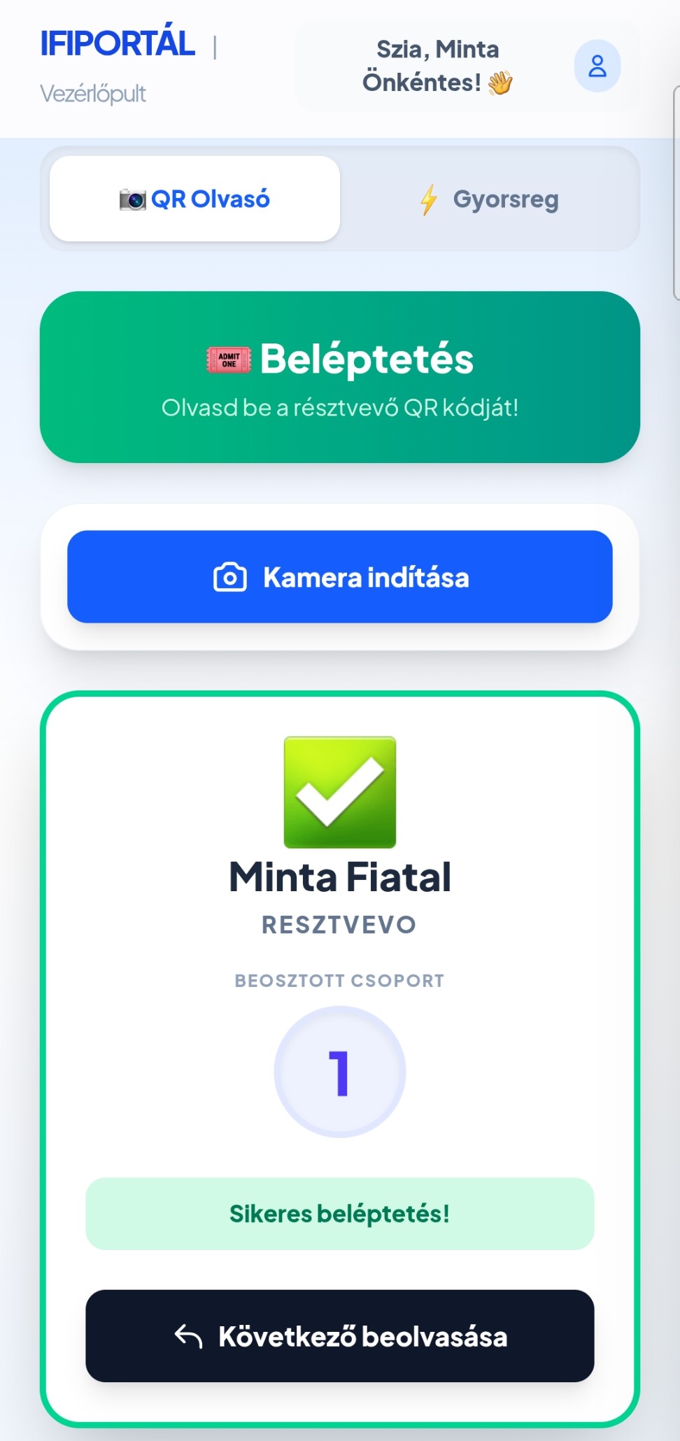 Önkéntes sikeres beléptetés